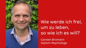 Vortag Wie werde ich frei, um zu leben, so wie ich es will?